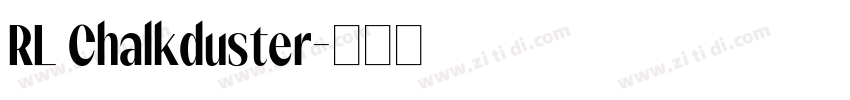RL Chalkduster字体转换
